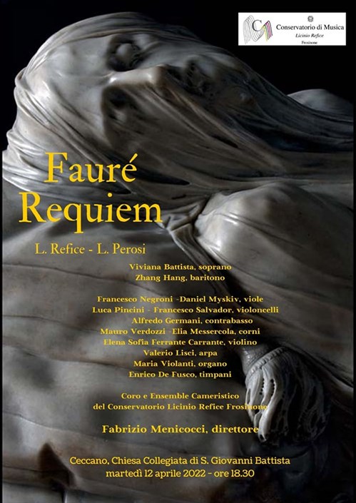 "Fauré Requiem" Coro e Ensemble Cameristico del Conservatorio "L.Refice" di Frosinone