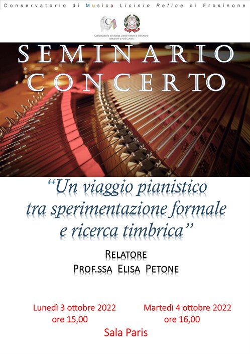 Seminario–Concerto "Un viaggio pianistico  tra sperimentazione formale e ricerca timbrica"
